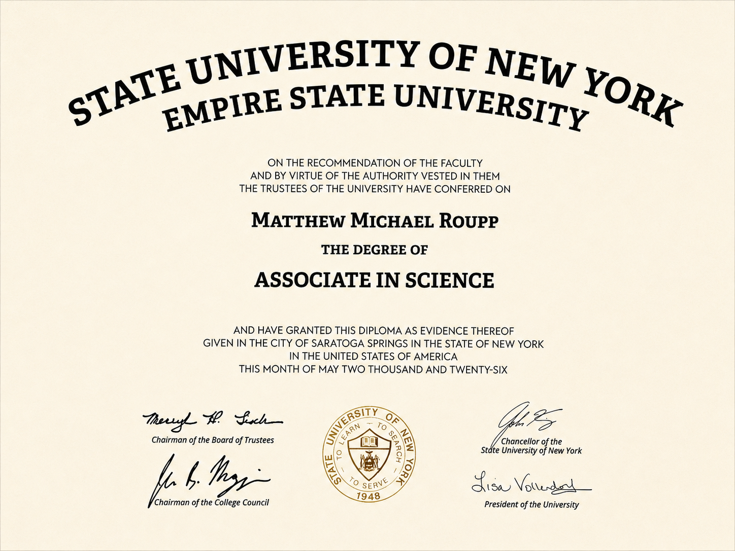 Associate's Degree awarded to Matthew Michael Roupp