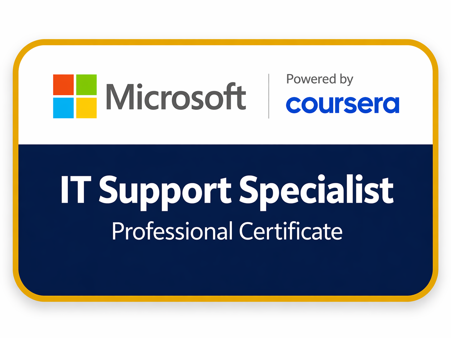 Badge for the Microsoft IT Support Specialist Professional Certificate